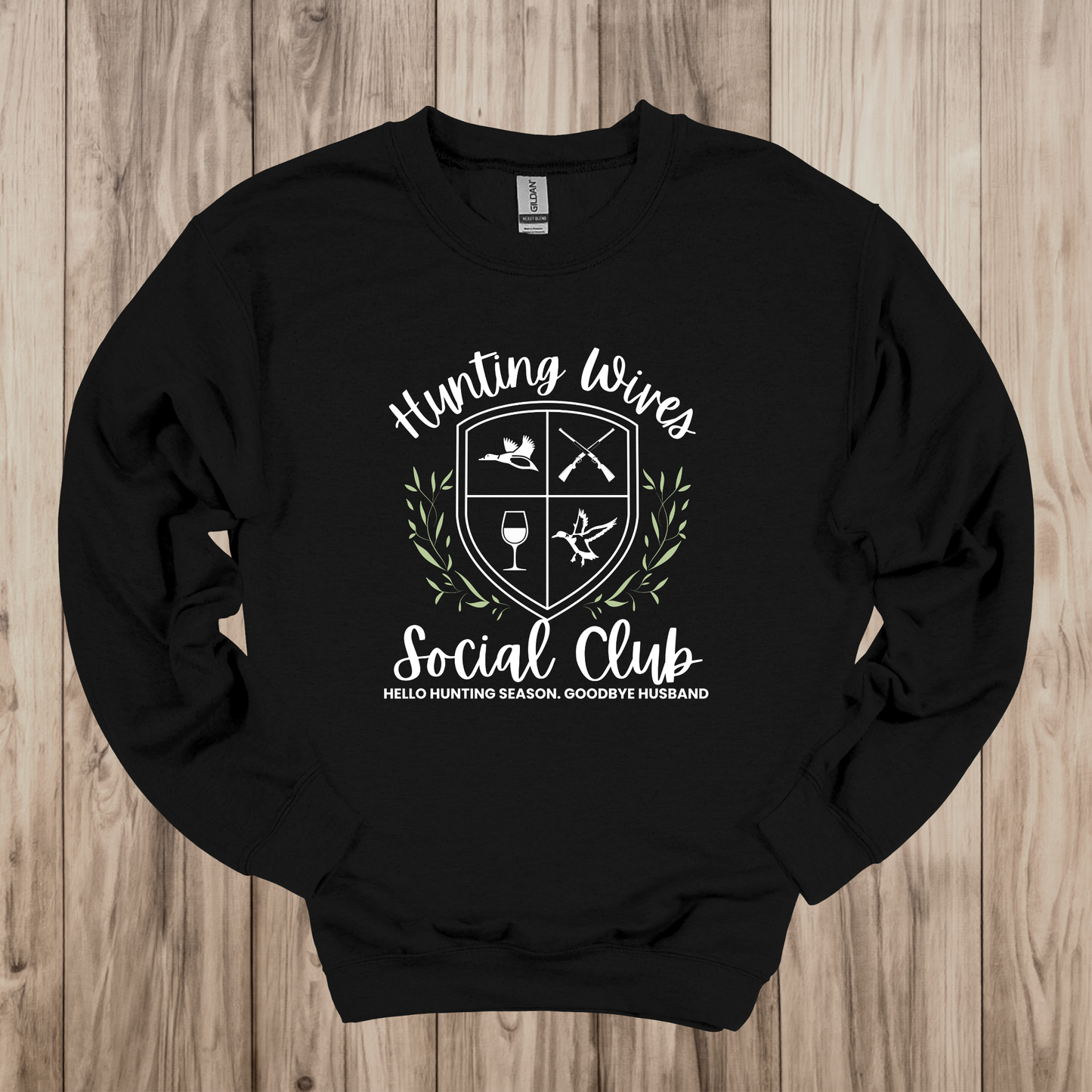 Hunting Wives T-shirt and Crewneck
