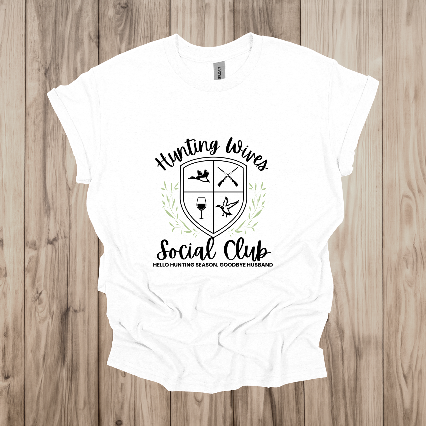 Hunting Wives T-shirt and Crewneck