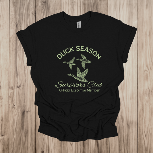 Duck Season Survivor T-shirt and Crewneck