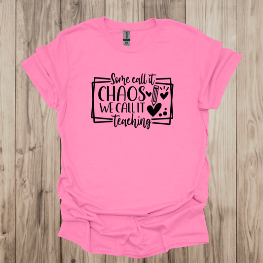 Chaos...We call it Teaching